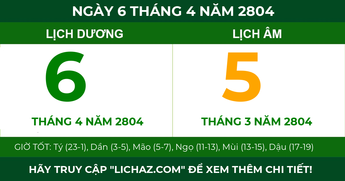 lịch âm ngày 6 tháng 4 năm 2804