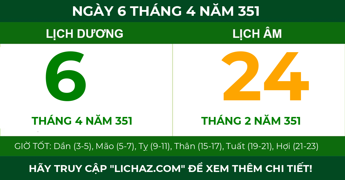 lịch âm ngày 6 tháng 4 năm 351