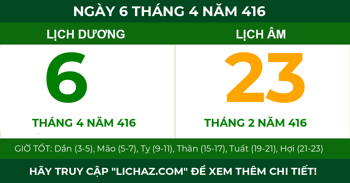 lịch âm ngày 6 tháng 4 năm 416