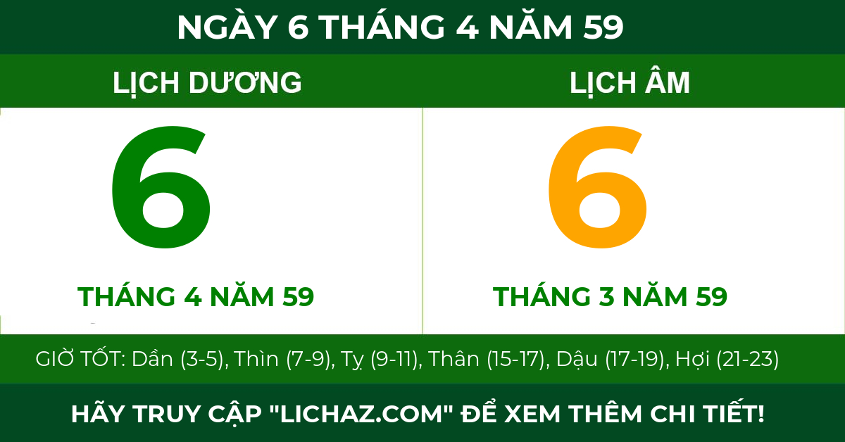 lịch âm ngày 6 tháng 4 năm 59