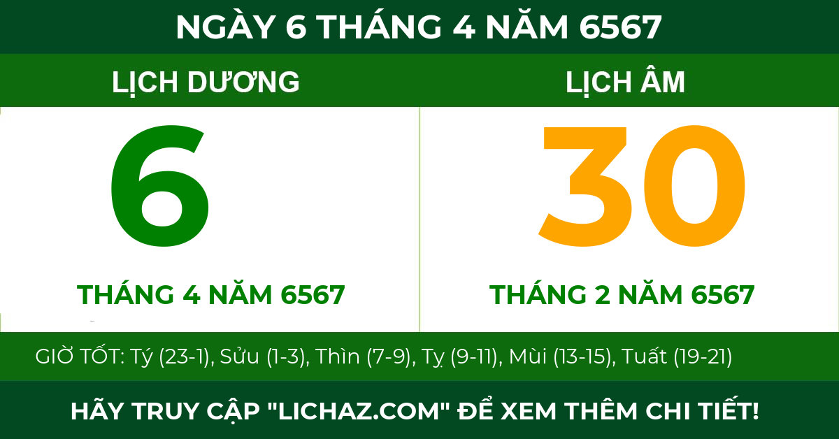 lịch âm ngày 6 tháng 4 năm 6567