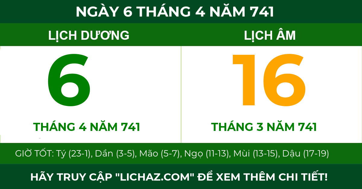 lịch âm ngày 6 tháng 4 năm 741