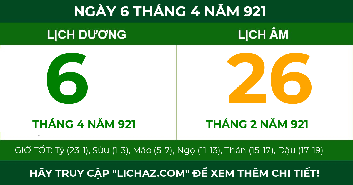 lịch âm ngày 6 tháng 4 năm 921