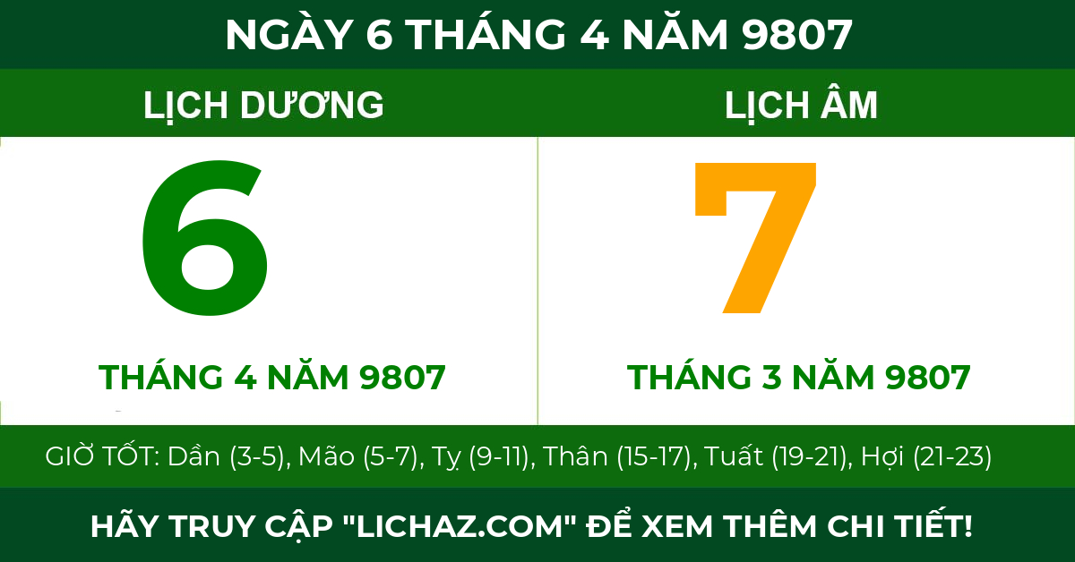lịch âm ngày 6 tháng 4 năm 9807