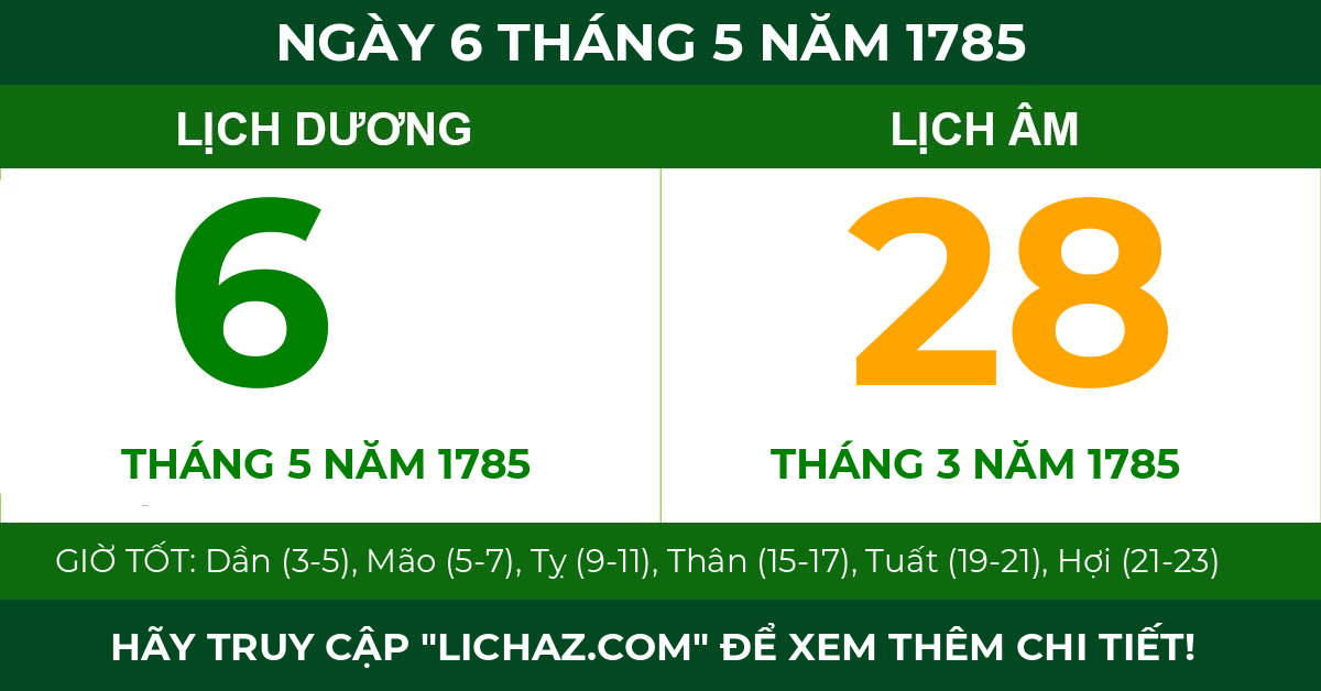 lịch âm ngày 6 tháng 5 năm 1785