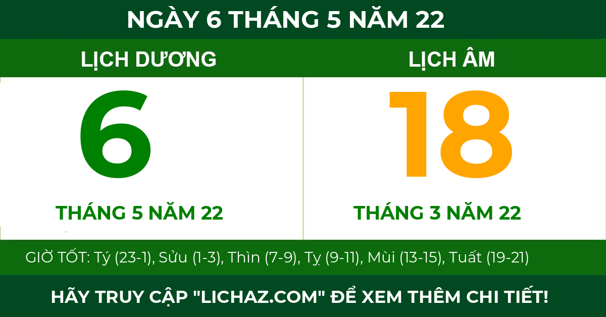 lịch âm ngày 6 tháng 5 năm 22
