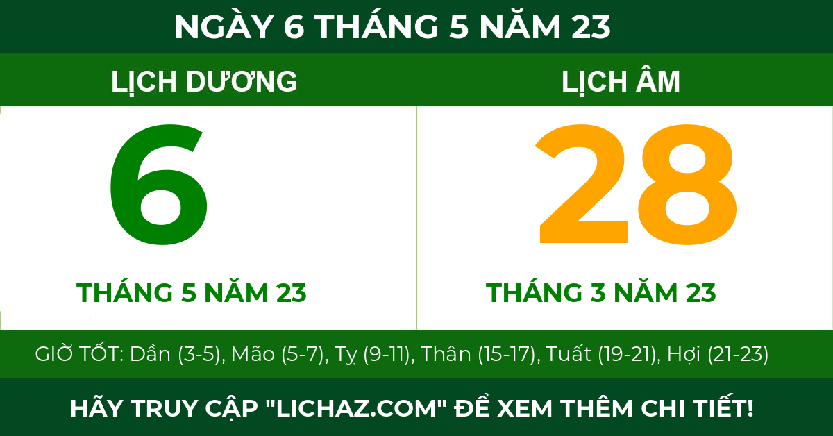 lịch âm ngày 6 tháng 5 năm 23