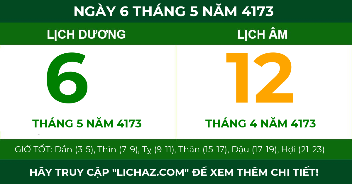 lịch âm ngày 6 tháng 5 năm 4173