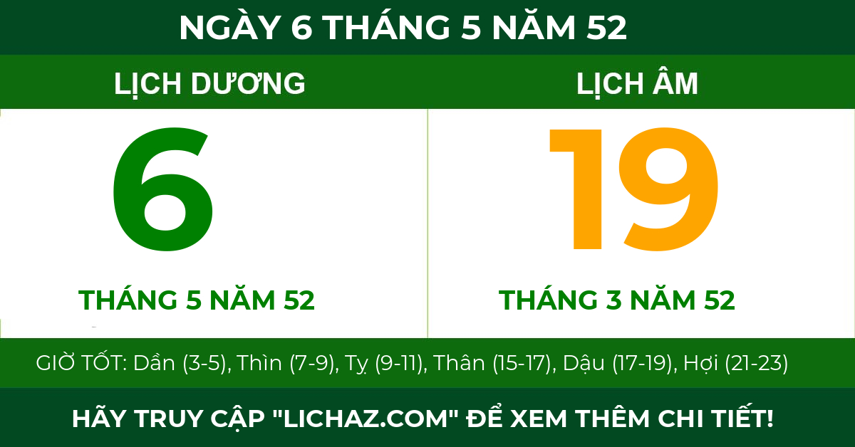lịch âm ngày 6 tháng 5 năm 52