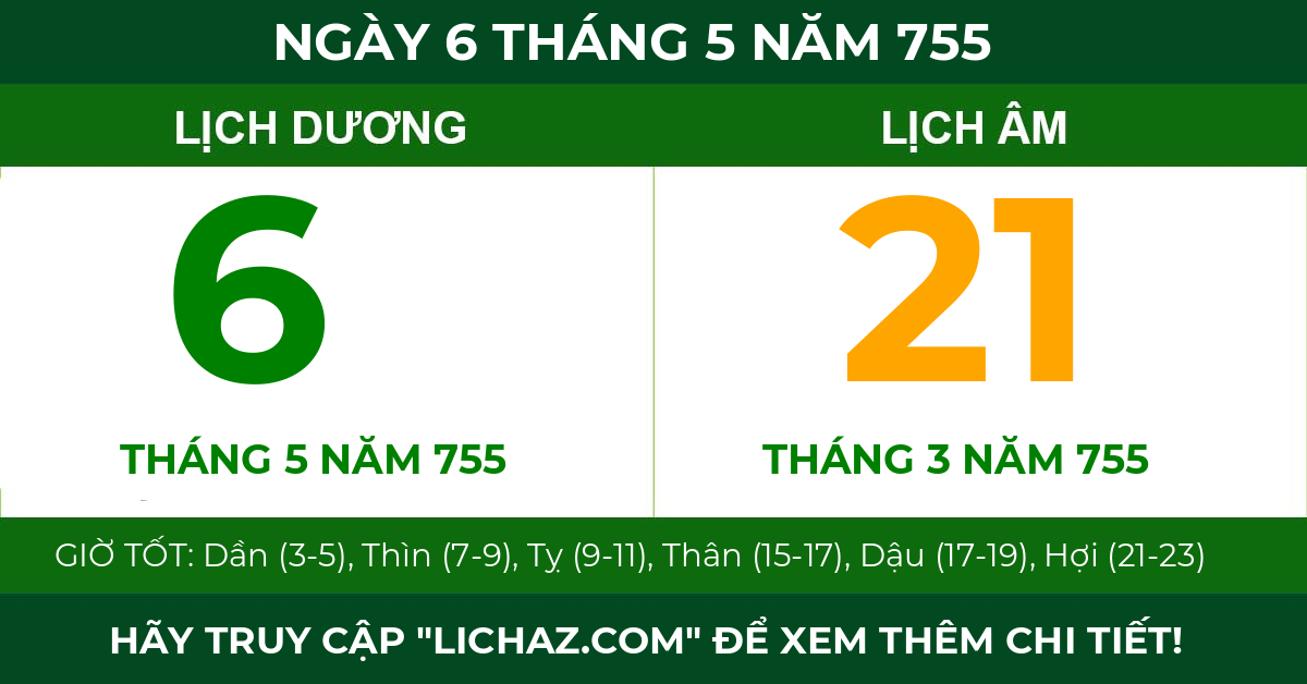 lịch âm ngày 6 tháng 5 năm 755