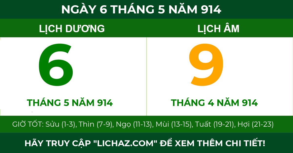 lịch âm ngày 6 tháng 5 năm 914