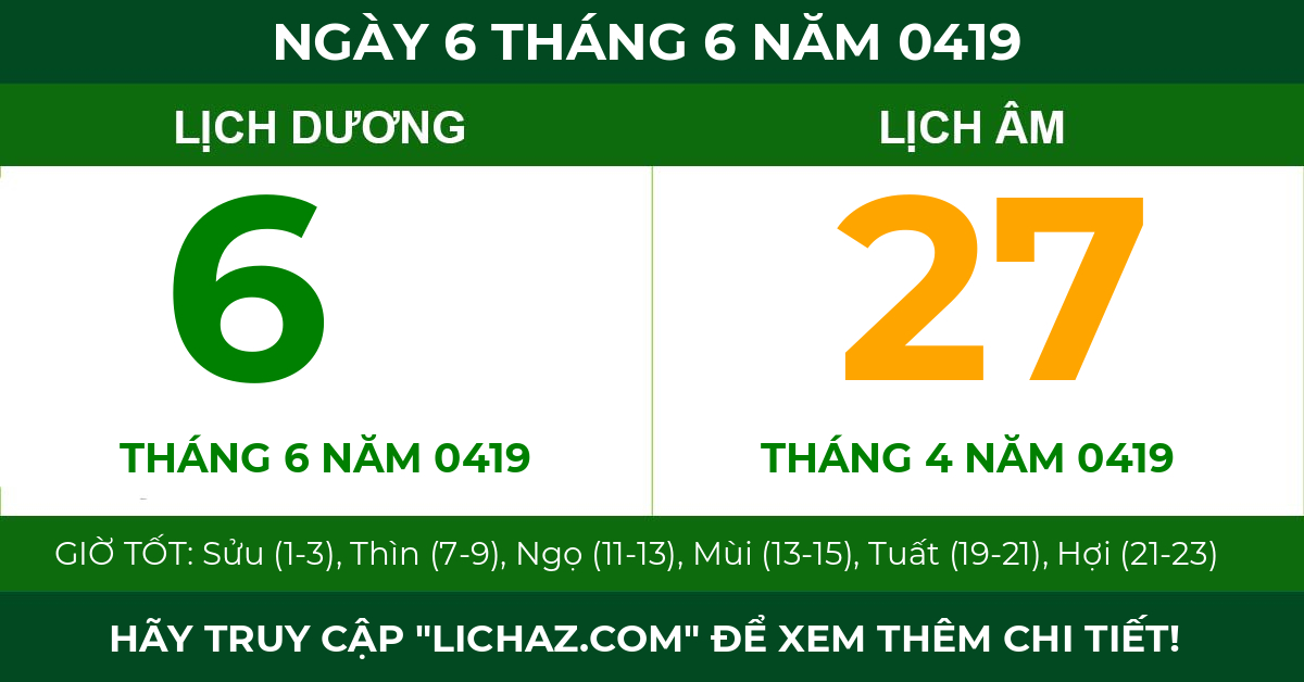lịch âm ngày 6 tháng 6 năm 0419