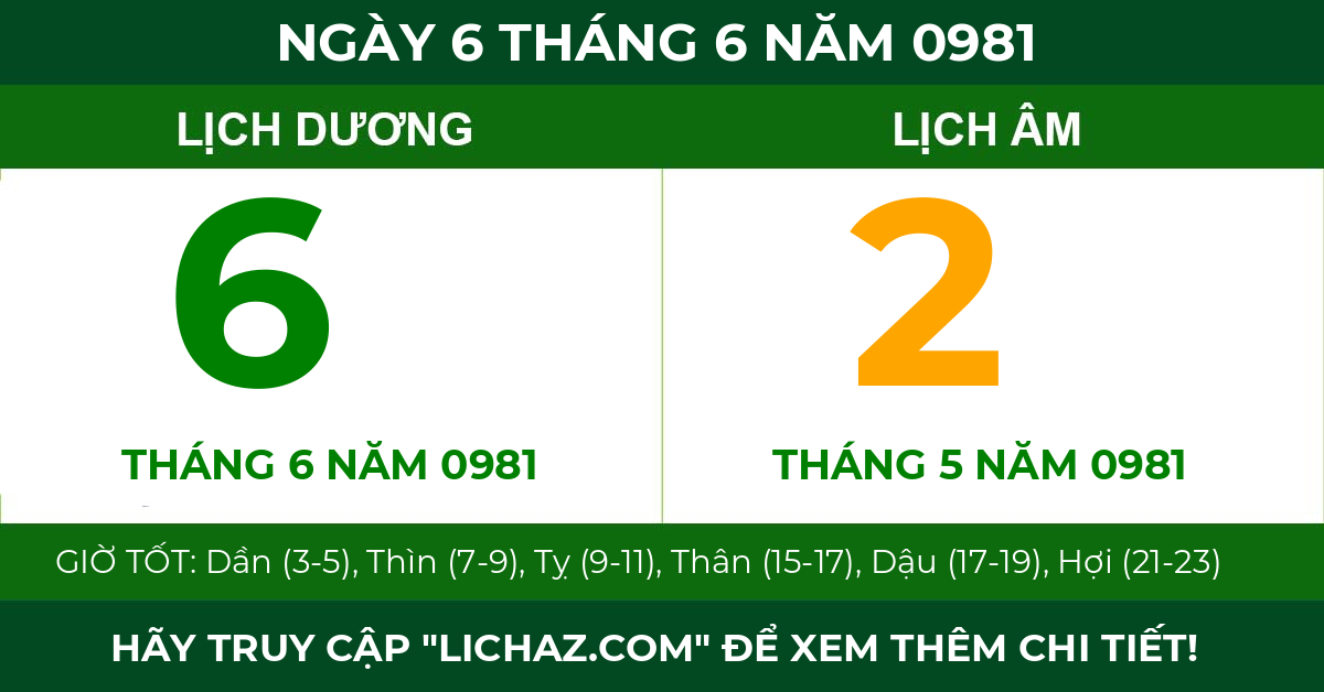 lịch âm ngày 6 tháng 6 năm 0981