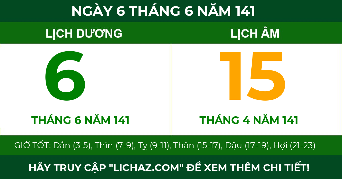 lịch âm ngày 6 tháng 6 năm 141