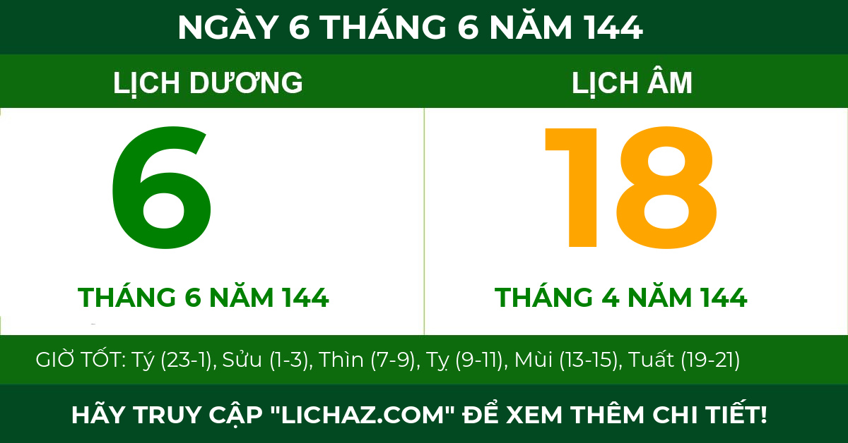 lịch âm ngày 6 tháng 6 năm 144