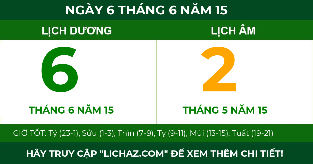 lịch âm ngày 6 tháng 6 năm 15