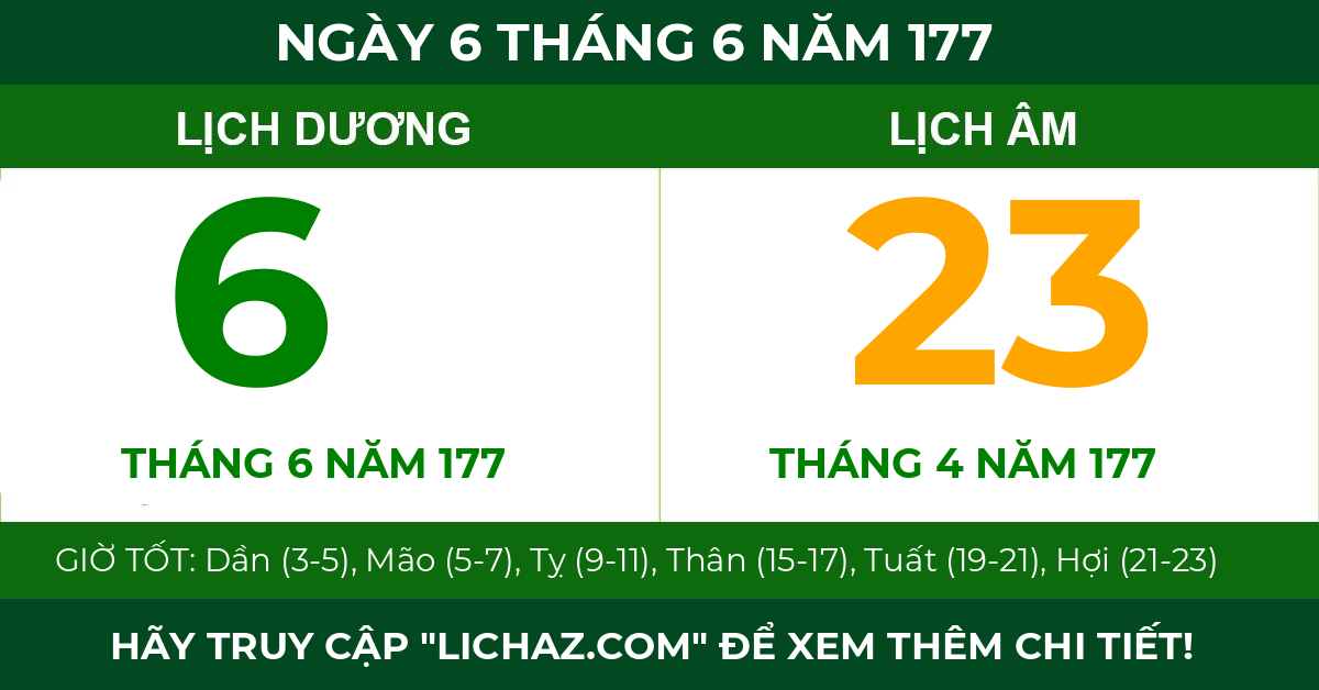 lịch âm ngày 6 tháng 6 năm 177