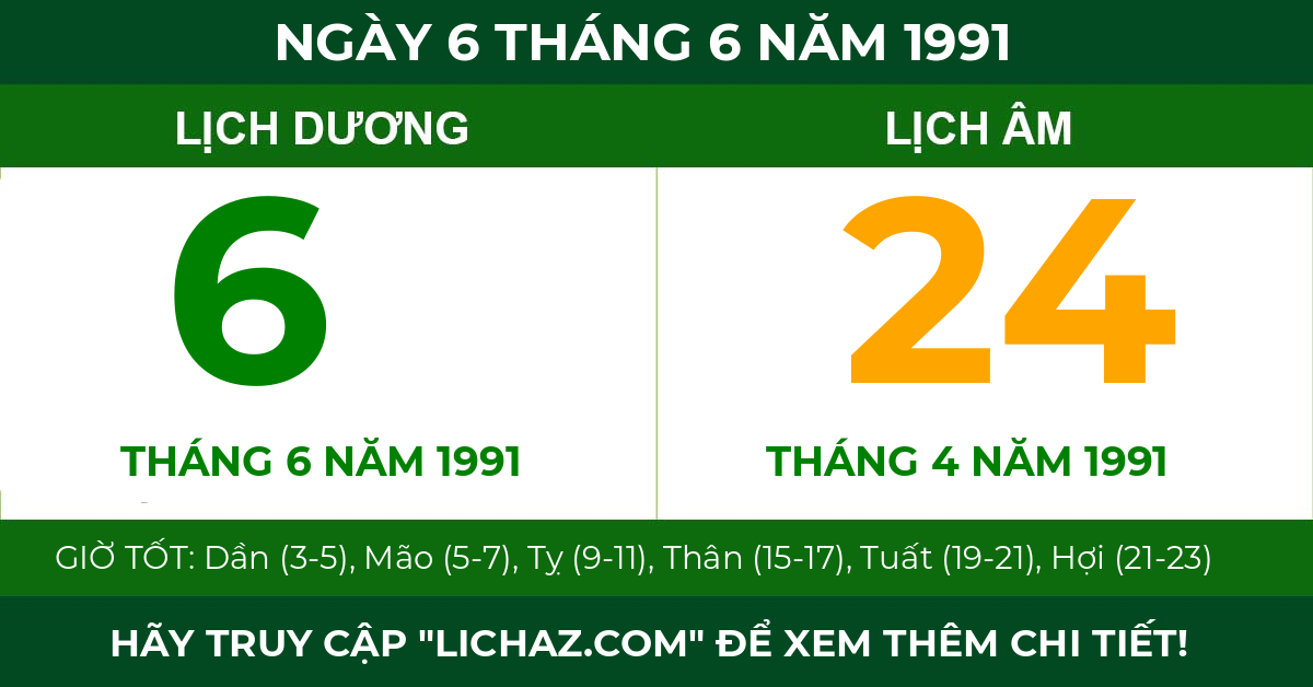 lịch âm ngày 6 tháng 6 năm 1991
