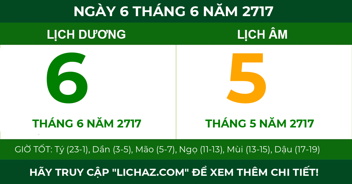 lịch âm ngày 6 tháng 6 năm 2717