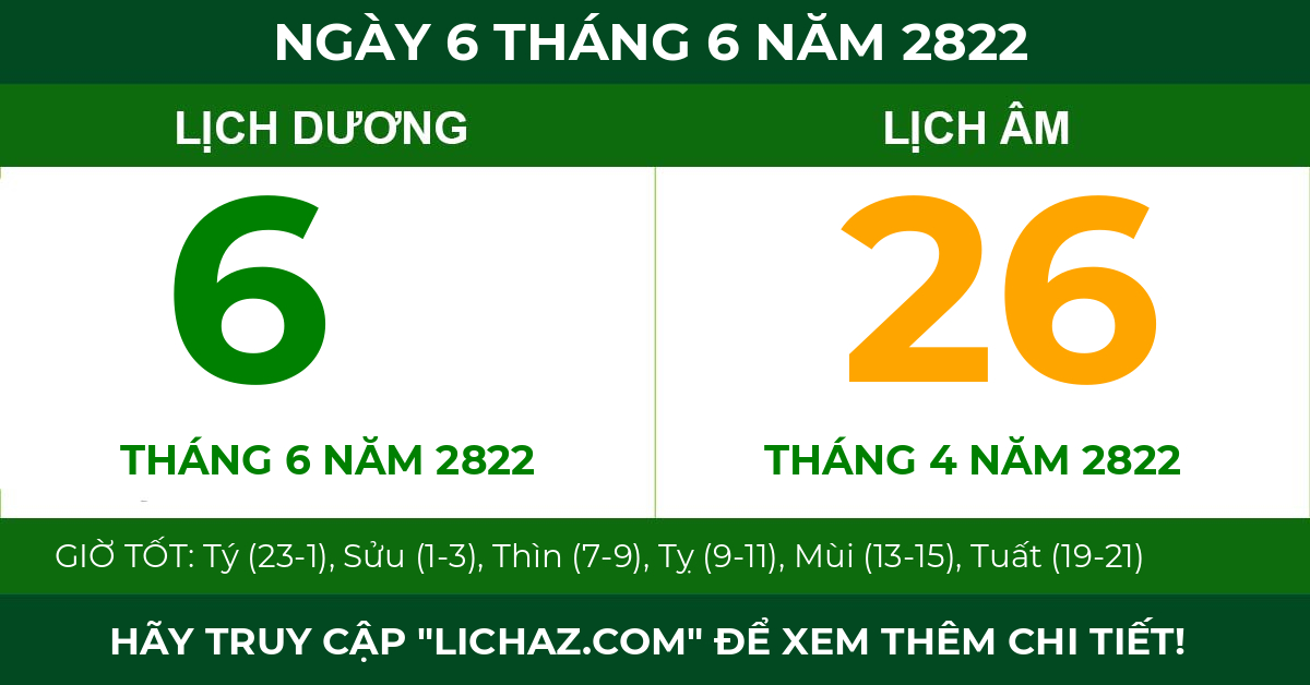 lịch âm ngày 6 tháng 6 năm 2822