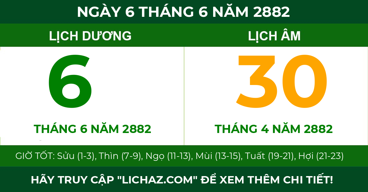lịch âm ngày 6 tháng 6 năm 2882