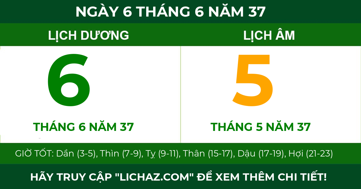 lịch âm ngày 6 tháng 6 năm 37
