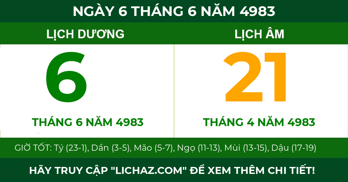lịch âm ngày 6 tháng 6 năm 4983
