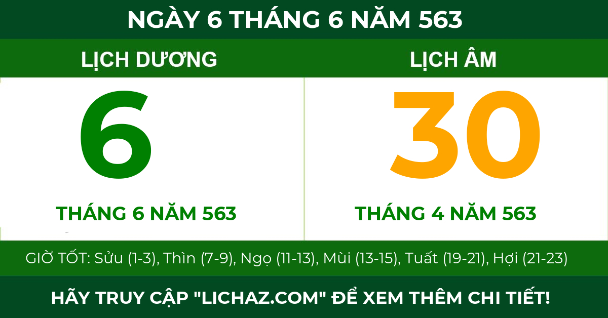 lịch âm ngày 6 tháng 6 năm 563