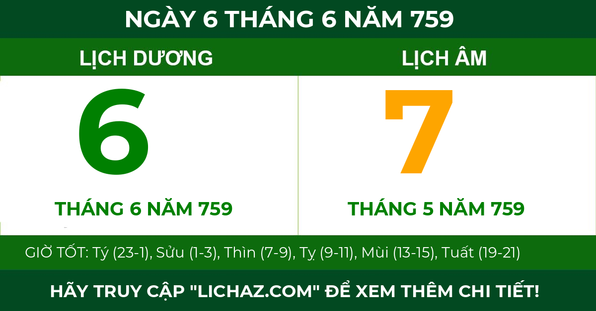 lịch âm ngày 6 tháng 6 năm 759