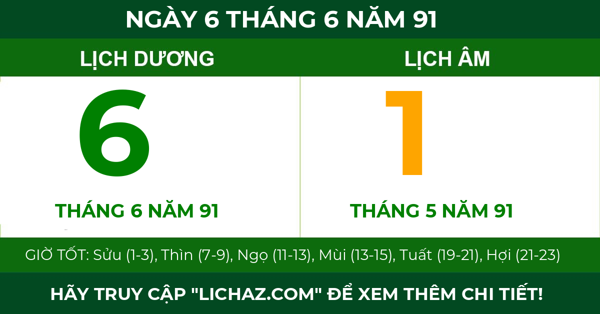 lịch âm ngày 6 tháng 6 năm 91