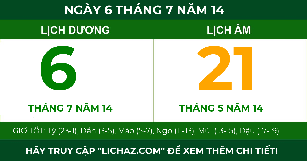 lịch âm ngày 6 tháng 7 năm 14