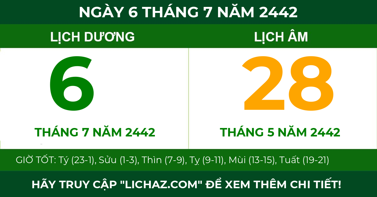 lịch âm ngày 6 tháng 7 năm 2442