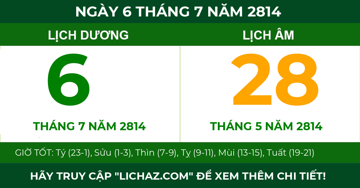 lịch âm ngày 6 tháng 7 năm 2814