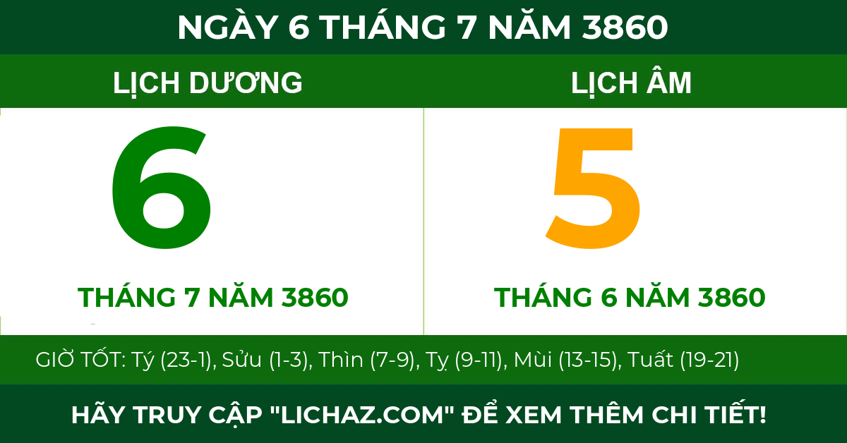 lịch âm ngày 6 tháng 7 năm 3860