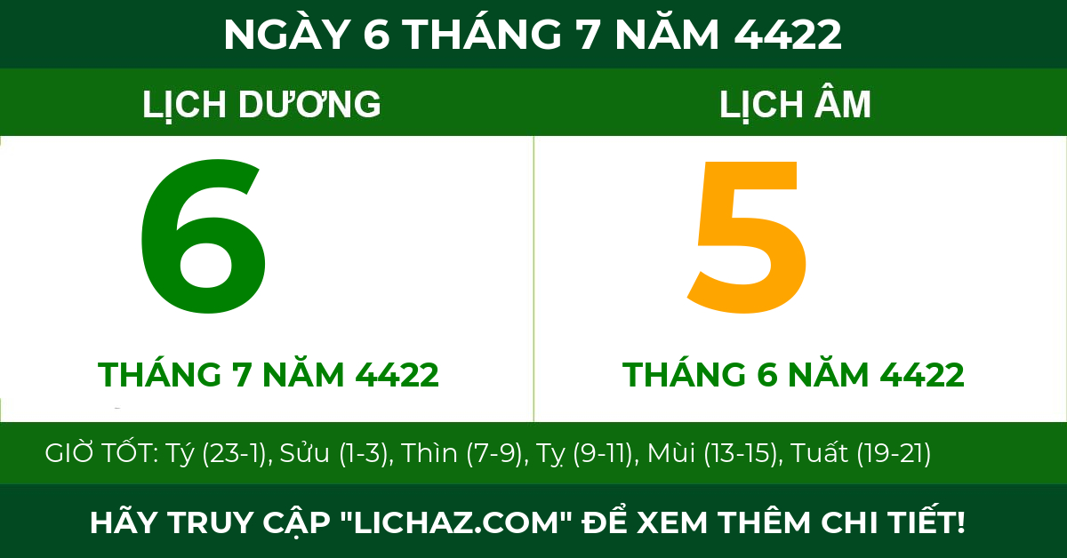 lịch âm ngày 6 tháng 7 năm 4422