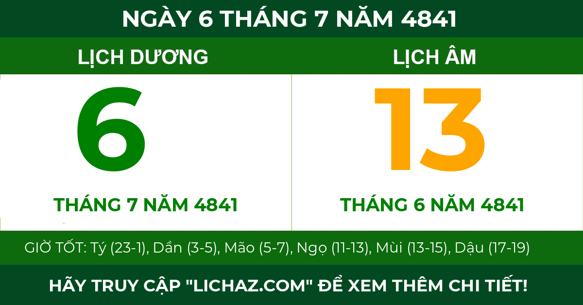 lịch âm ngày 6 tháng 7 năm 4841