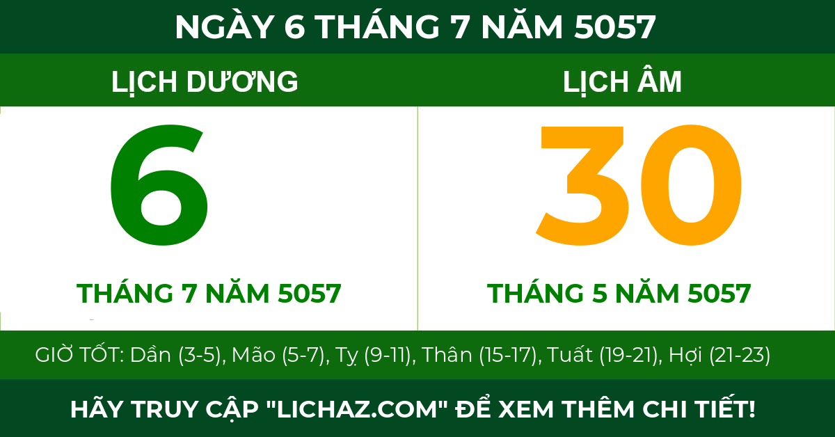 lịch âm ngày 6 tháng 7 năm 5057