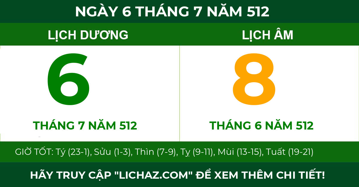 lịch âm ngày 6 tháng 7 năm 512