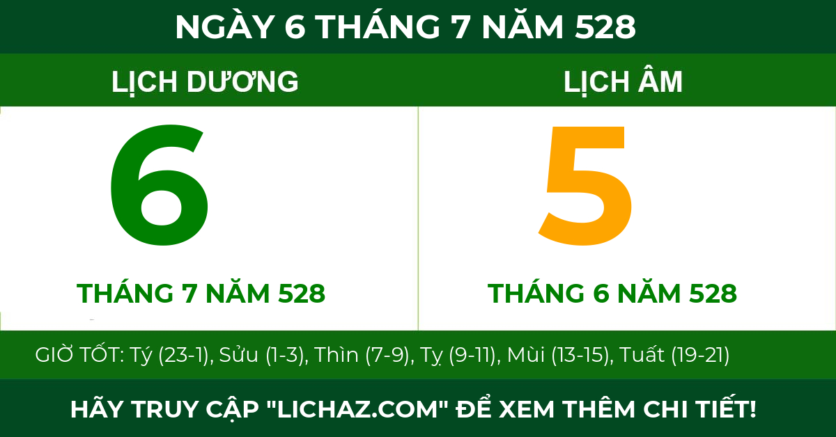 lịch âm ngày 6 tháng 7 năm 528