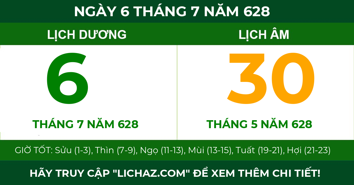 lịch âm ngày 6 tháng 7 năm 628