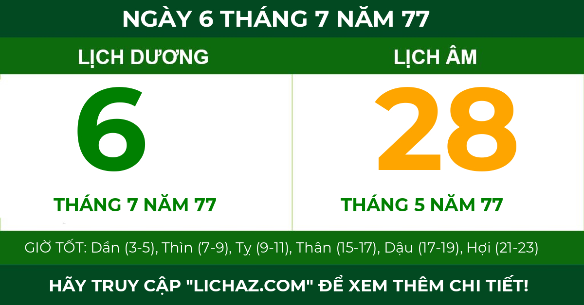 lịch âm ngày 6 tháng 7 năm 77