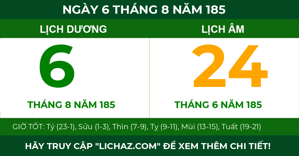 lịch âm ngày 6 tháng 8 năm 185