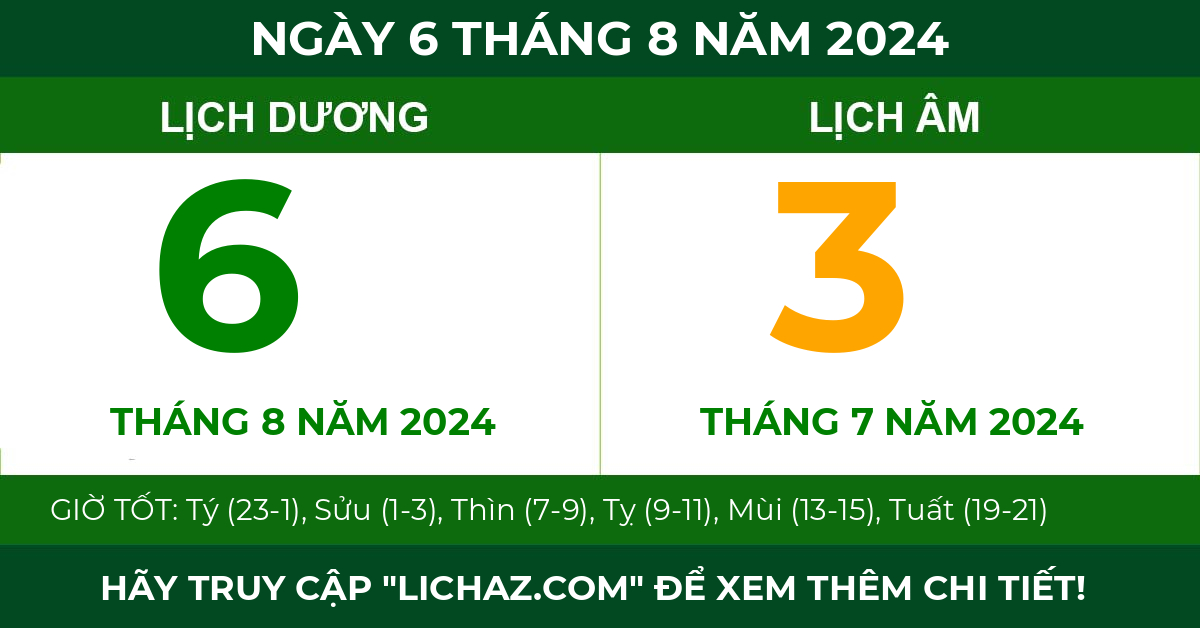 lịch âm ngày 6 tháng 8 năm 2024