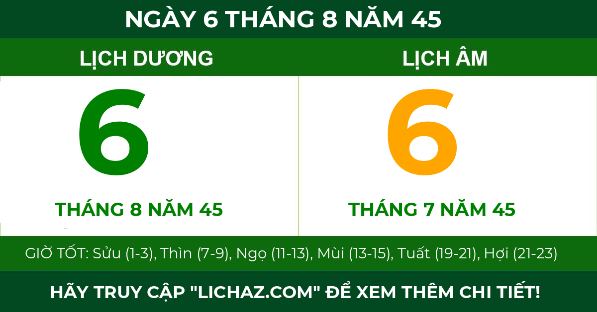 lịch âm ngày 6 tháng 8 năm 45