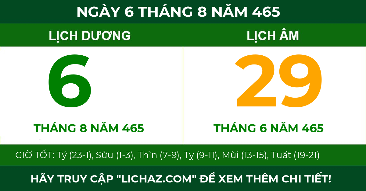 lịch âm ngày 6 tháng 8 năm 465