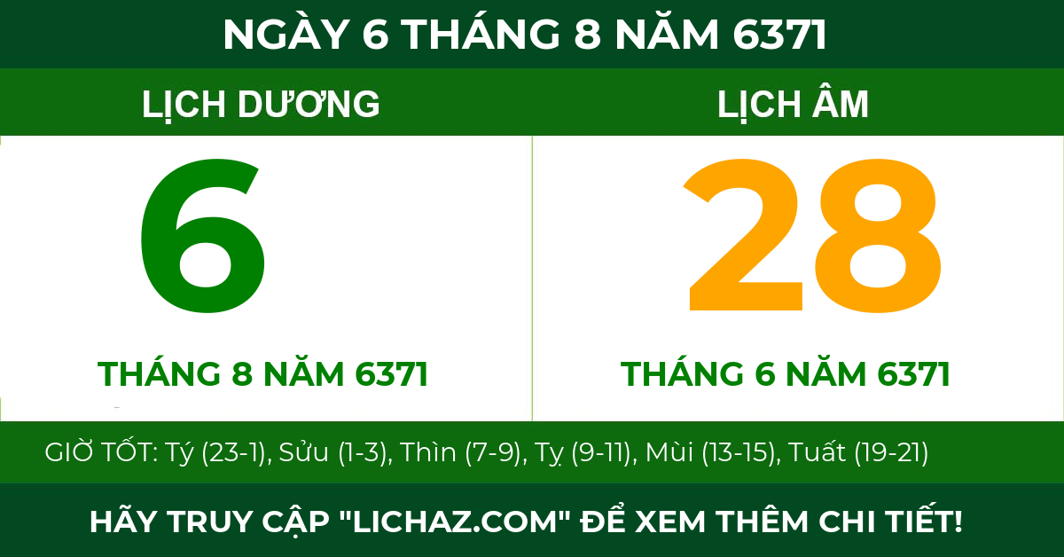 lịch âm ngày 6 tháng 8 năm 6371