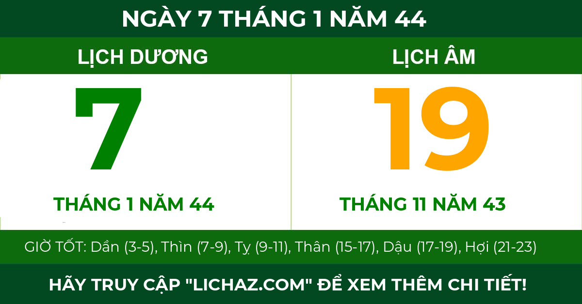 lịch âm ngày 7 tháng 1 năm 44
