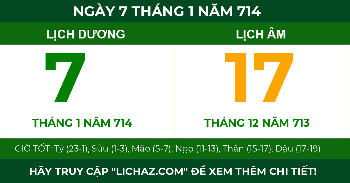 lịch âm ngày 7 tháng 1 năm 714