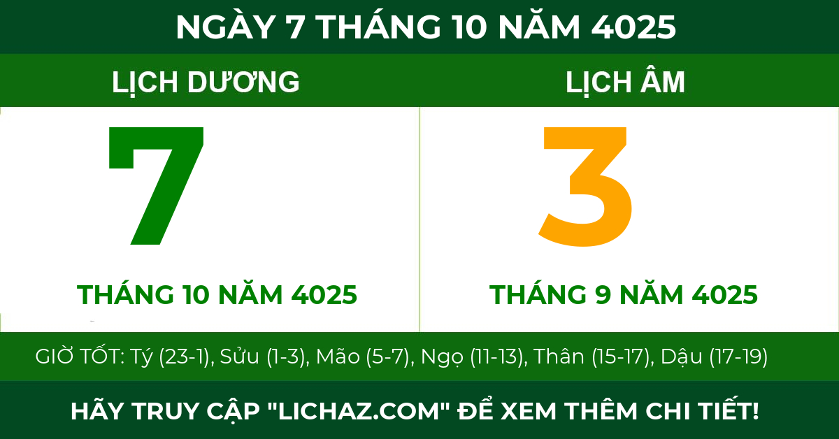 lịch âm ngày 7 tháng 10 năm 4025