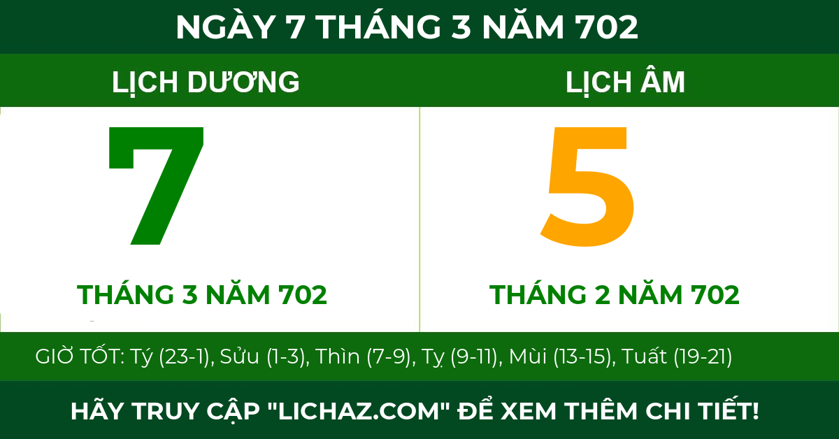 lịch âm ngày 7 tháng 3 năm 702